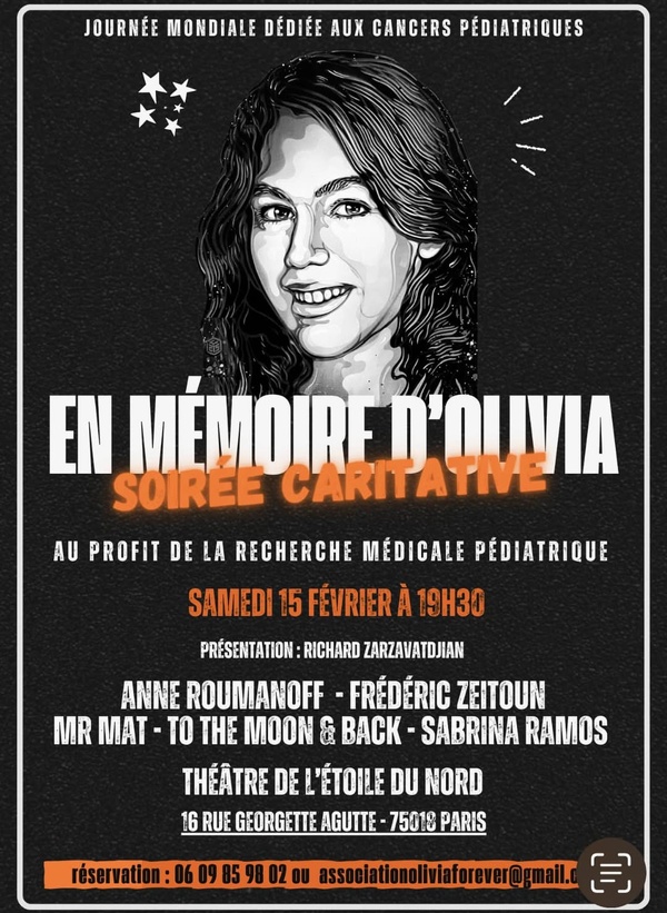 Samedi 15 février 2025: spectacle-hommage à Olivia au Théâtre de l'Etoile du Nord, à l'occasion de la Journée mondiale dédiée aux cancers pédiatriques Samedi 15 février 2025: spectacle-hommage à Olivia au Théâtre de l'Etoile du Nord, à l'occasion de la Journée mondiale dédiée aux cancers pédiatriques